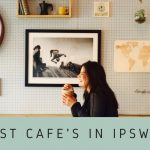 best cafes in Ipswich